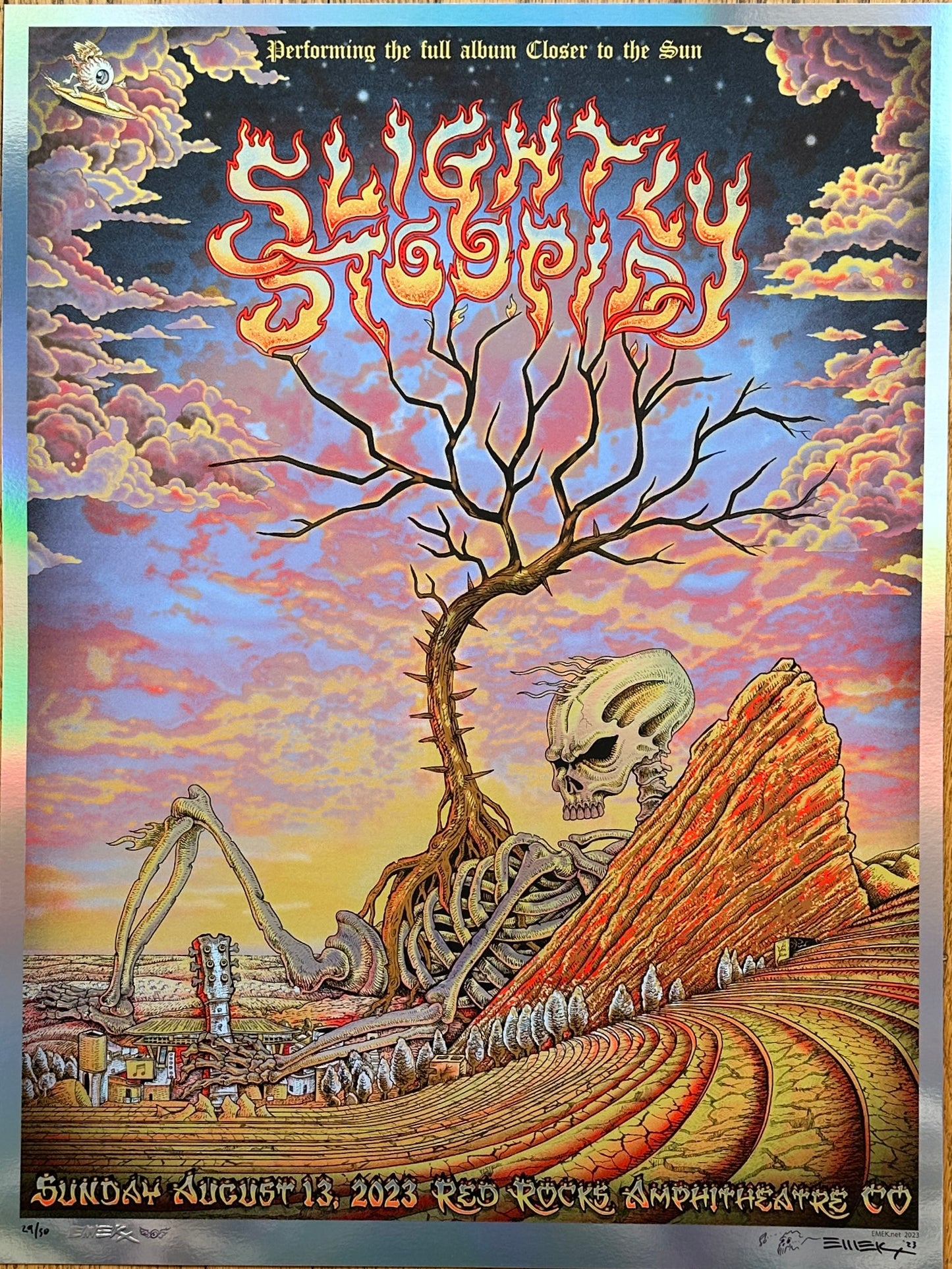 SLIGHTLY STOOPID “CLOSER TO THE SUN” 2023 FOIL, RED ROCKS, CO.-EMEK